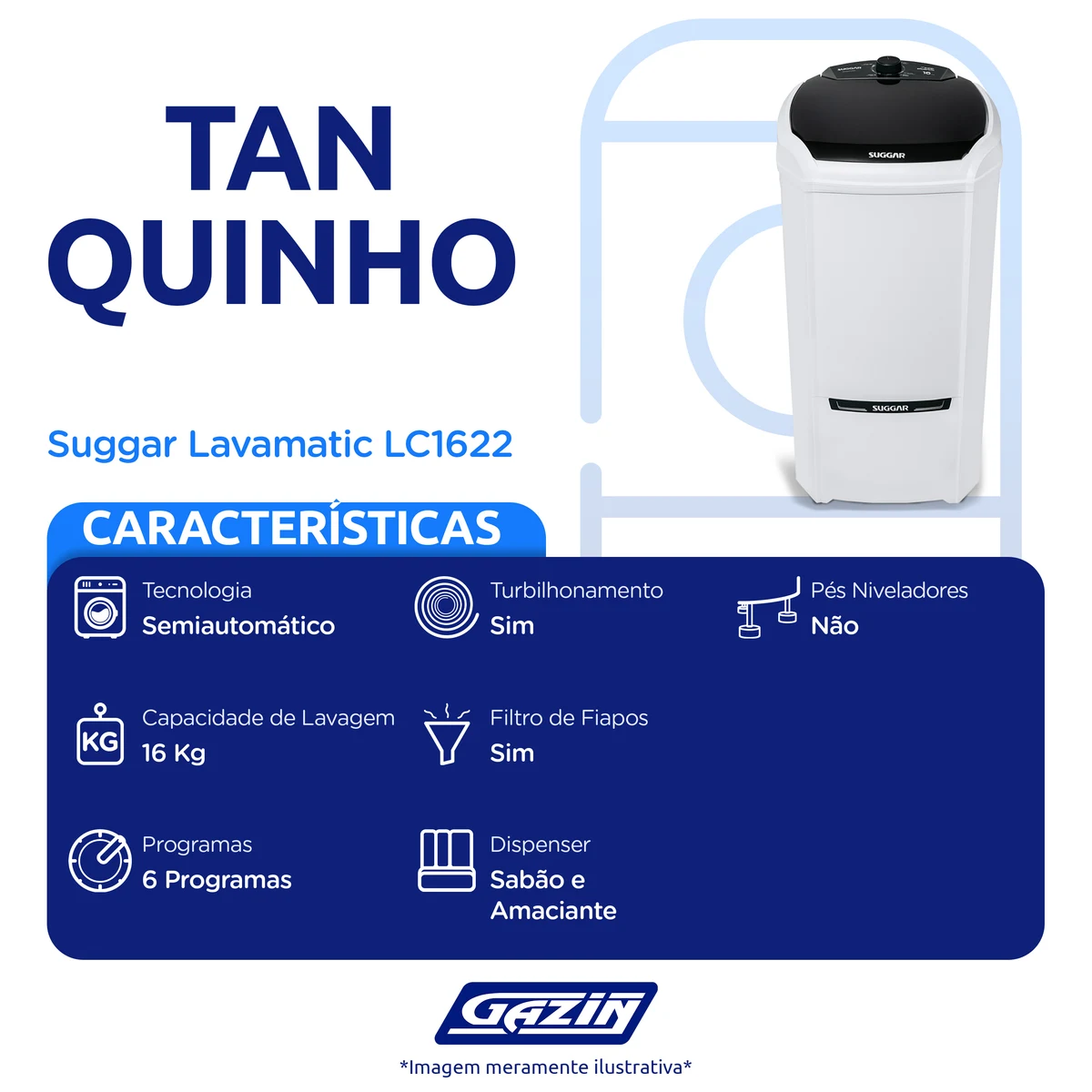 Tanquinho Suggar 16kg Lavamatic LC162